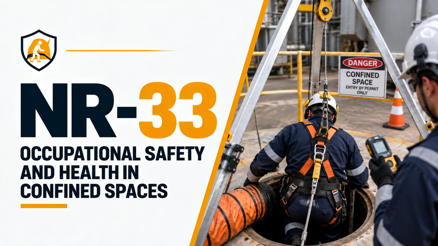 NR-33 Occupational Safety and Health in Confined Spaces