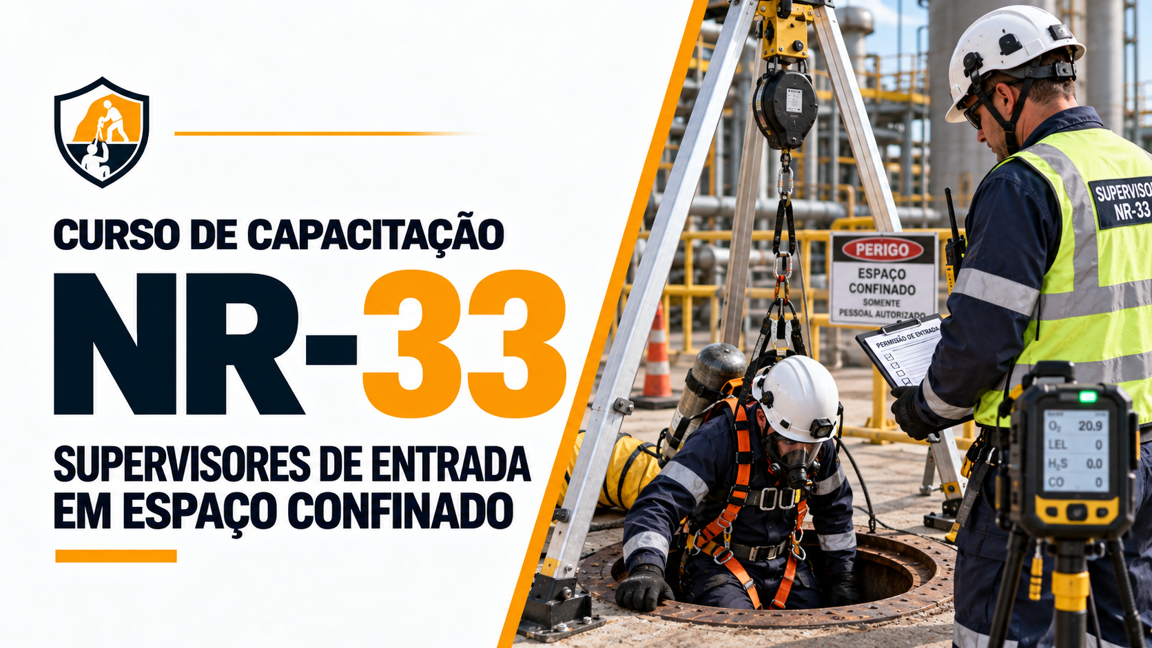 Curso de Capacitação de Supervisores de Entrada em Espaço Confinado (NR-33) 