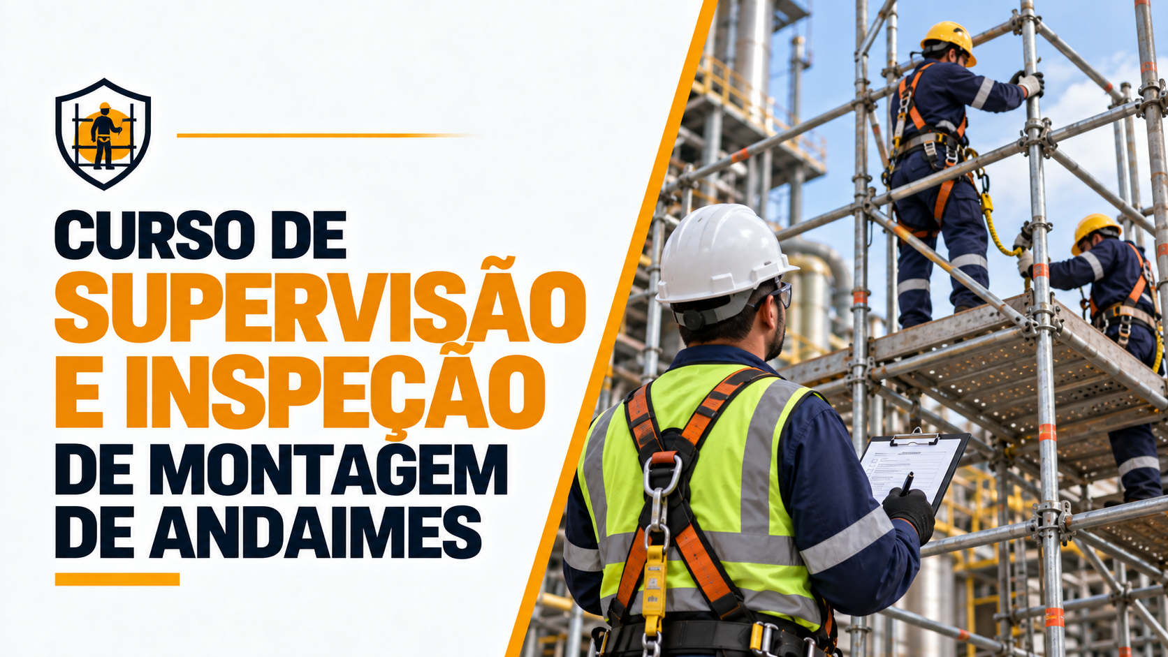 Curso de Supervisão e Inspeção de Montagem de Andaimes